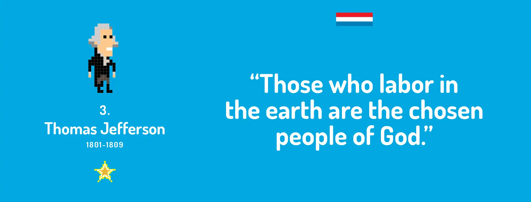 &quot;Those who labor in the earth are the chosen people of God.&quot;