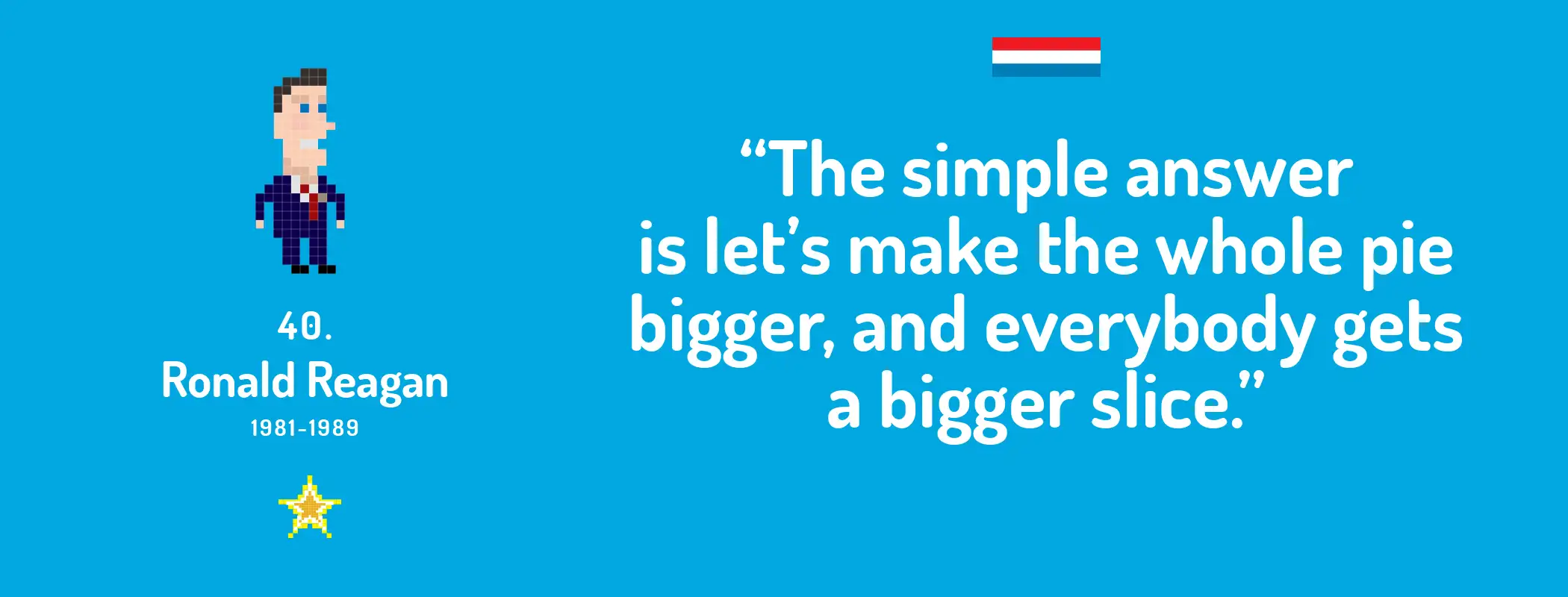 The simple answer is let's make the whole pie bigger, and everybody gets a bigger slice.